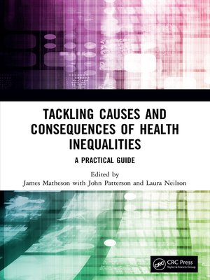 cover image of Tackling Causes and Consequences of Health Inequalities